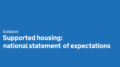 Crackdown on poor supported housing standards announced